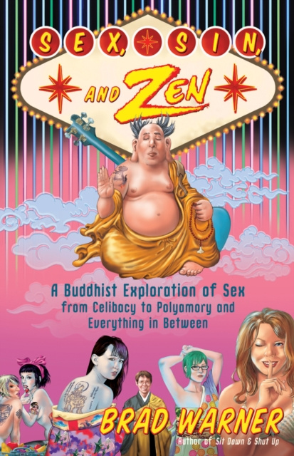 E-kniha Sex, Sin, and Zen Brad Warner