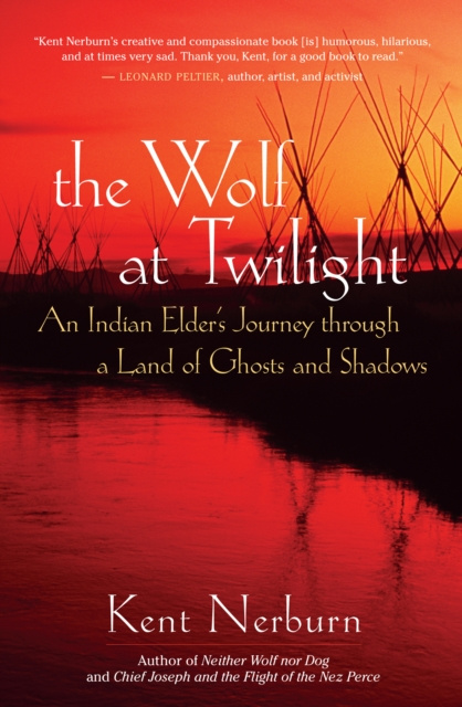 E-knjiga Wolf at Twilight Kent Nerburn