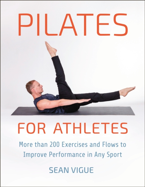 E-book Pilates for Athletes Sean Vigue