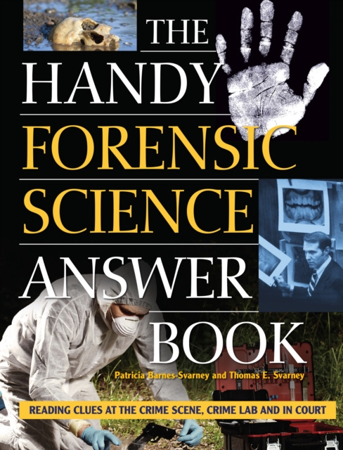 E-book Handy Forensic Science Answer Book Patricia Barnes-Svarney