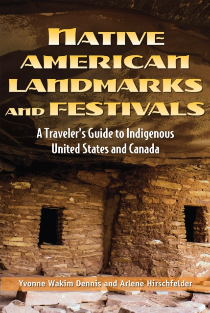 E-Book Native American Landmarks and Festivals Yvonne Wakim Dennis