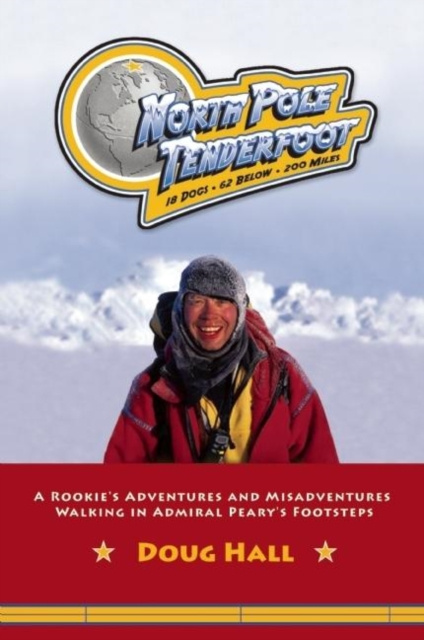 E-book North Pole Tenderfoot Doug Hall