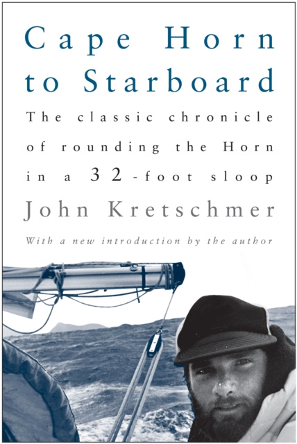 E-book Cape Horn to Starboard John Kretschmer