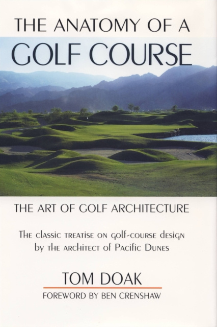 E-book Anatomy of a Golf Course Tom Doak