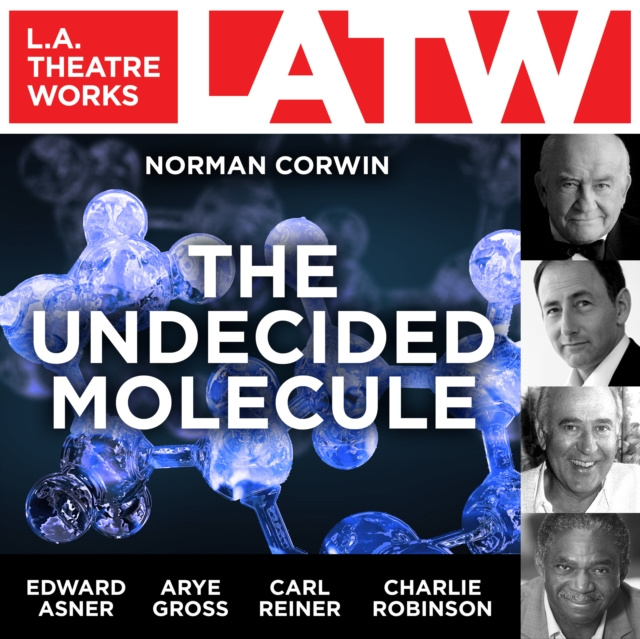 Audiobook Undecided Molecule Norman Corwin