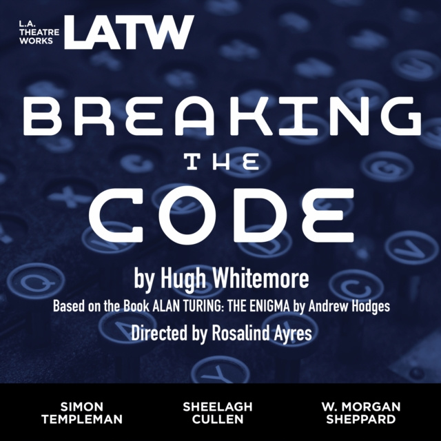 Audiobook Breaking the Code Hugh Whitemore