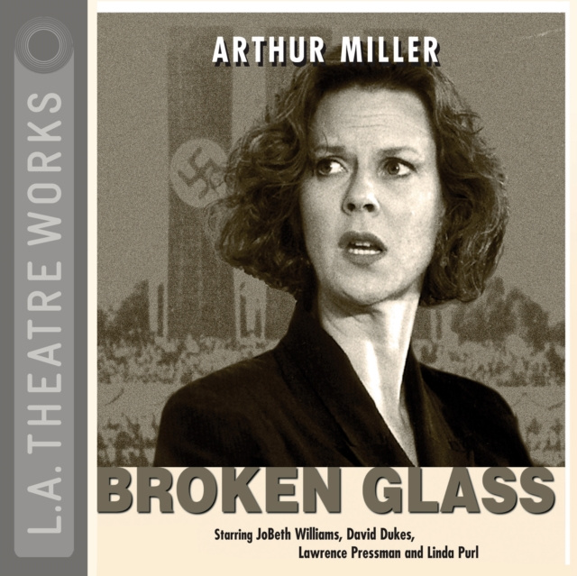 Audiobook Broken Glass Arthur Miller