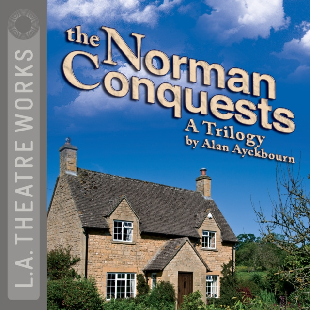 Audiolibro Norman Conquests Alan Ayckbourn