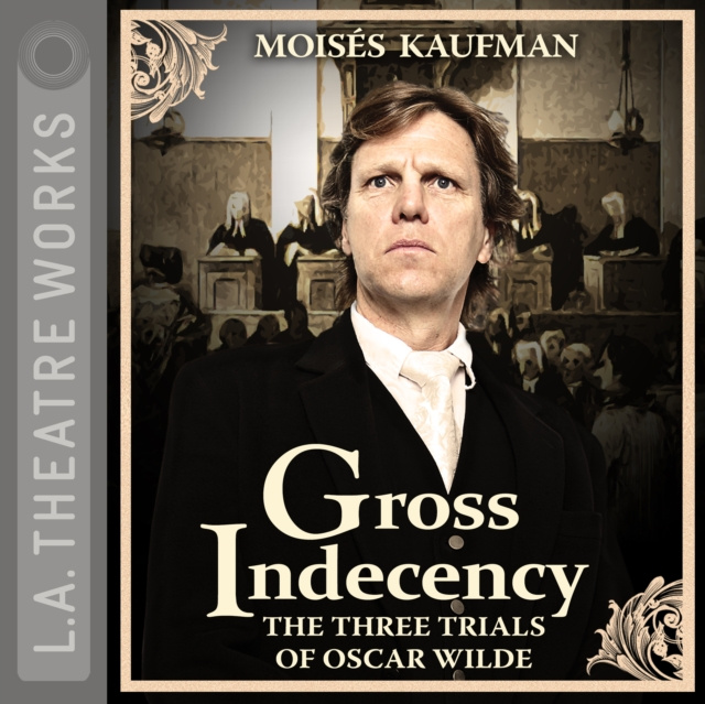 Audiokniha Gross Indecency Moises Kaufman