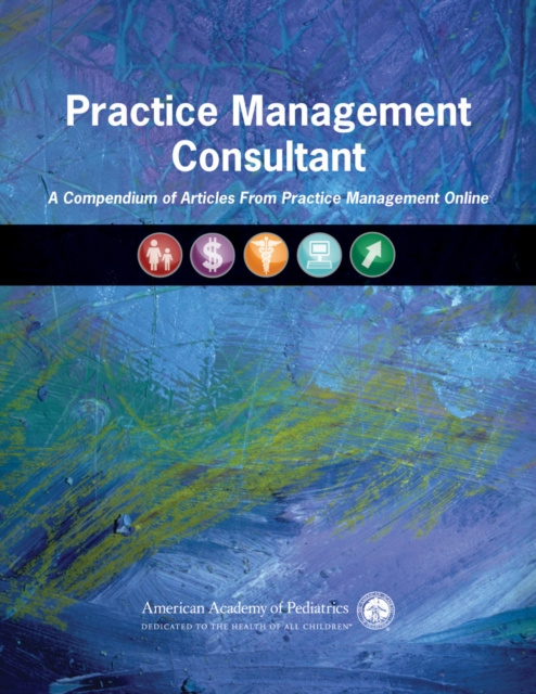 E-knjiga Practice Management Consultant American Academy of Pediatrics