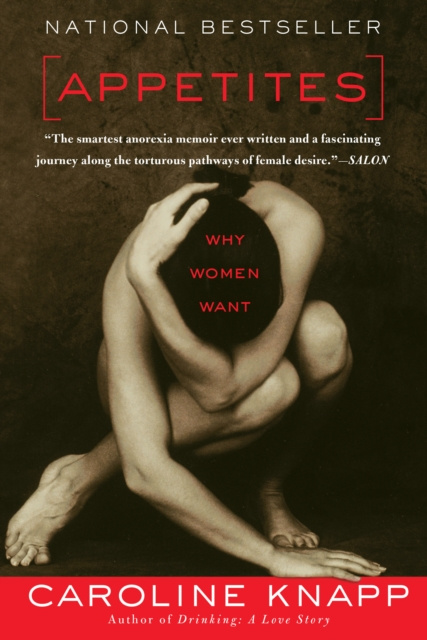 E-book Appetites Caroline Knapp