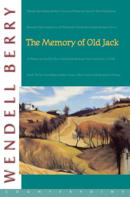 E-knjiga Memory of Old Jack Wendell Berry