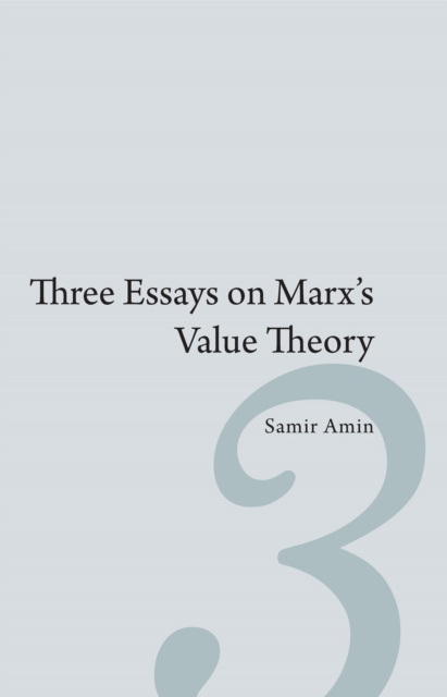 E-Book Three Essays on Marx's Value Theory Samir Amin