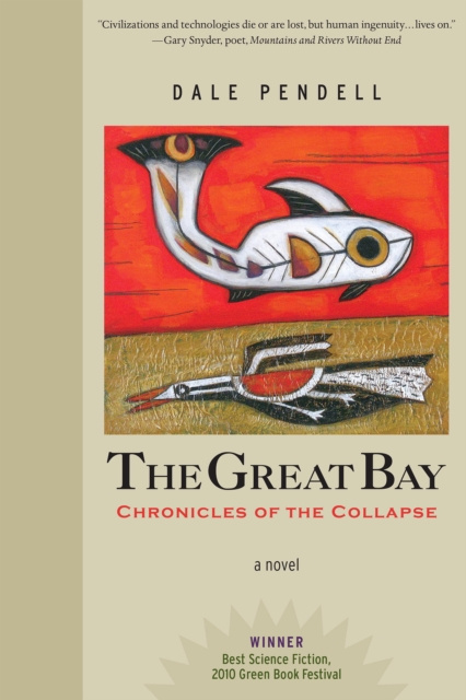 E-kniha Great Bay Dale Pendell