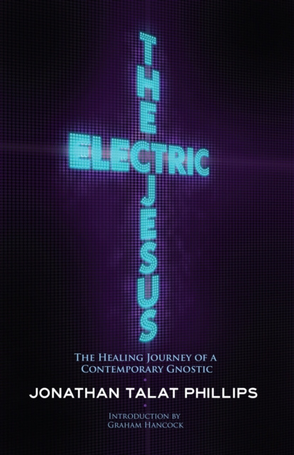 E-book Electric Jesus Jonathan Talat Phillips