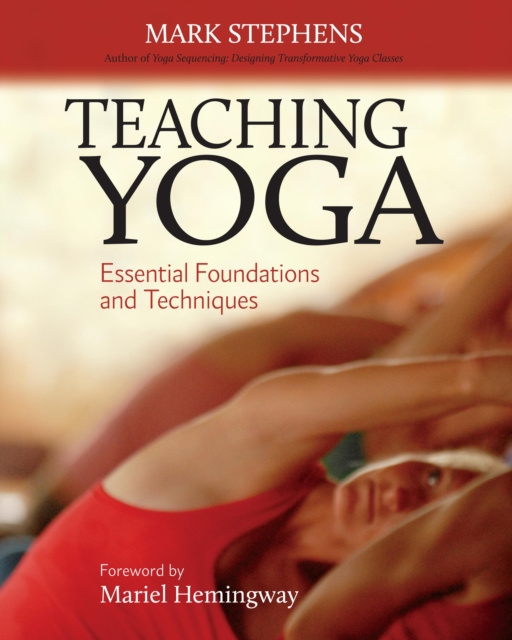 ebook Teaching Yoga Mark Stephens