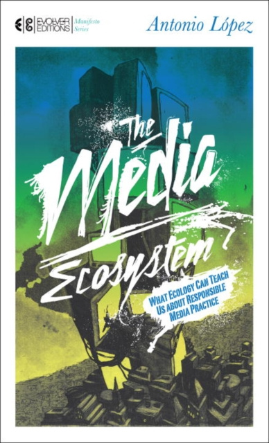 E-Book Media Ecosystem Antonio Lopez