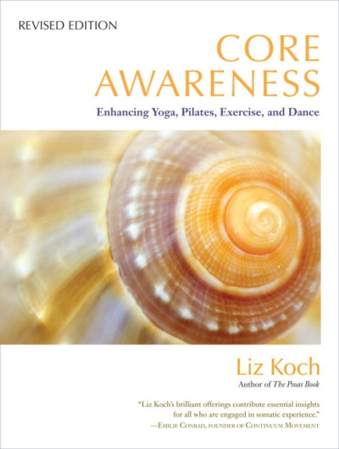 E-kniha Core Awareness, Revised Edition Liz Koch
