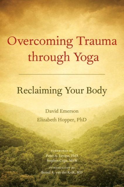E-kniha Overcoming Trauma through Yoga David Emerson