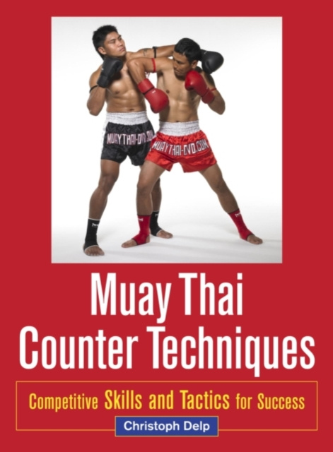 E-kniha Muay Thai Counter Techniques Christoph Delp