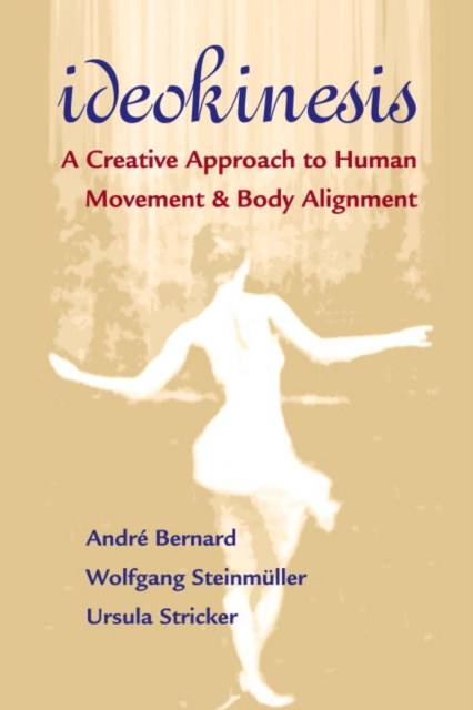 E-book Ideokinesis Andre Bernard