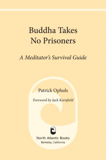 E-book Buddha Takes No Prisoners Patrick Ophuls