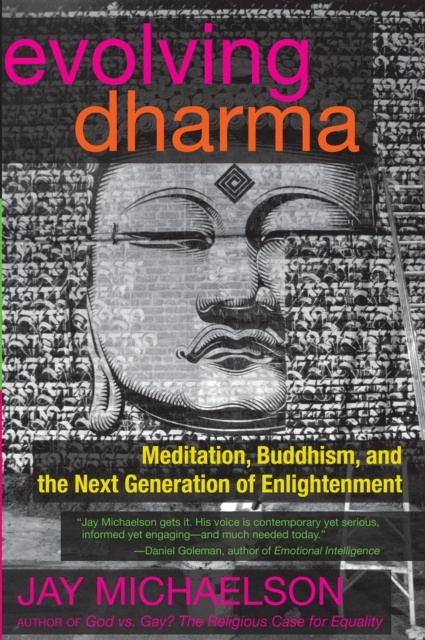 E-knjiga Evolving Dharma Jay Michaelson