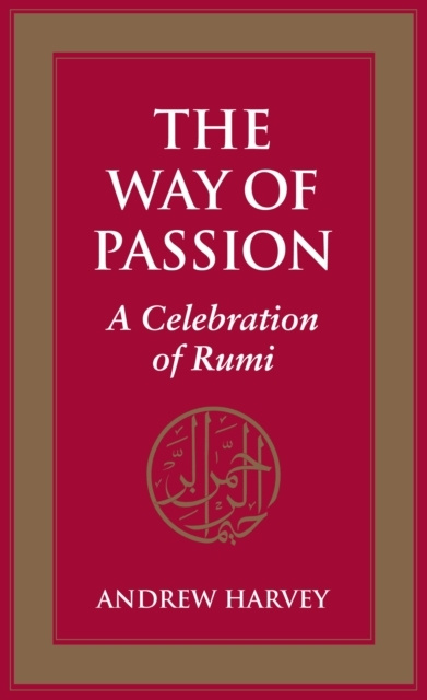 E-knjiga Way of Passion Andrew Harvey