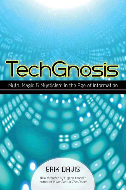E-kniha TechGnosis Erik Davis