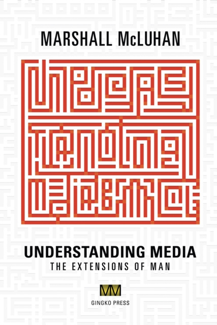 E-knjiga Understanding Media Marshall McLuhan