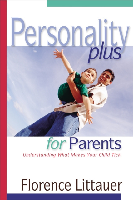 E-Book Personality Plus for Parents Florence Littauer