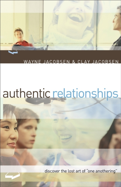 E-book Authentic Relationships Wayne Jacobsen