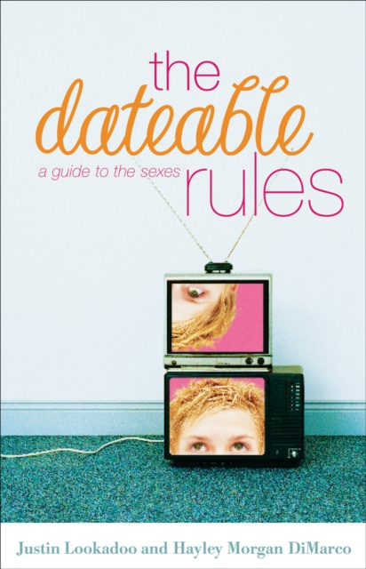 E-knjiga Dateable Rules Justin Lookadoo