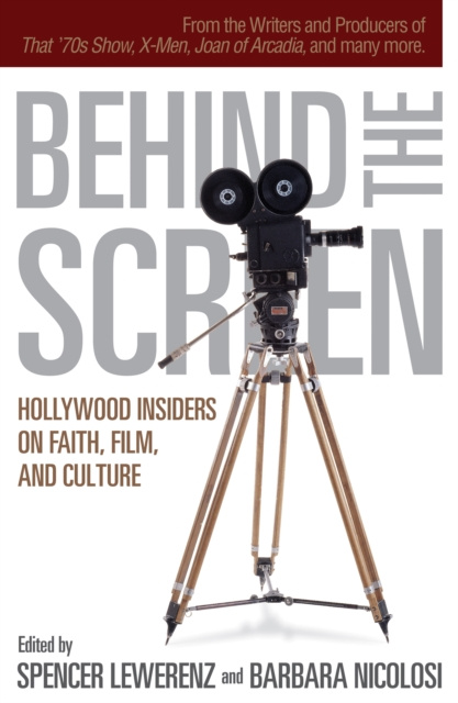 E-knjiga Behind the Screen Spencer Lewerenz