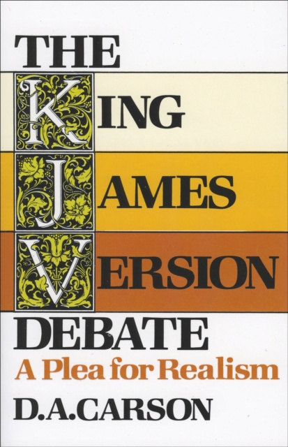E-knjiga King James Version Debate D. A. Carson