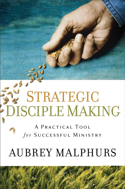 E-knjiga Strategic Disciple Making Aubrey Malphurs