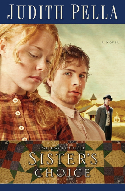 E-book Sister's Choice (Patchwork Circle Book #2) Judith Pella