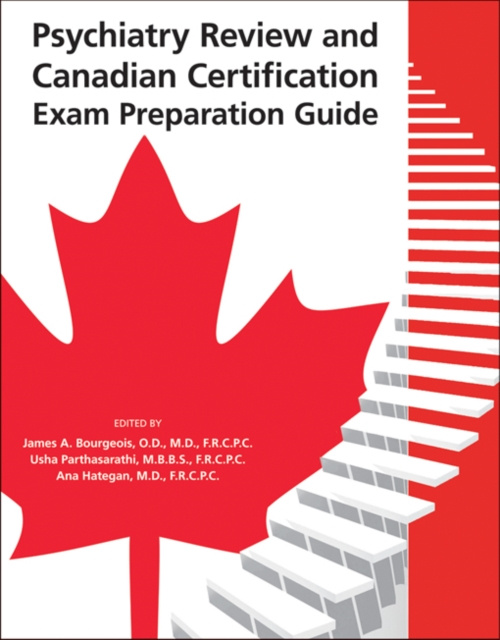 E-kniha Psychiatry Review and Canadian Certification Exam Preparation Guide James A. Bourgeois