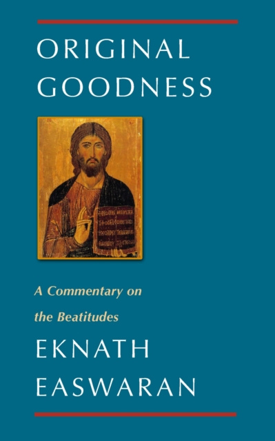 E-knjiga Original Goodness Eknath Easwaran