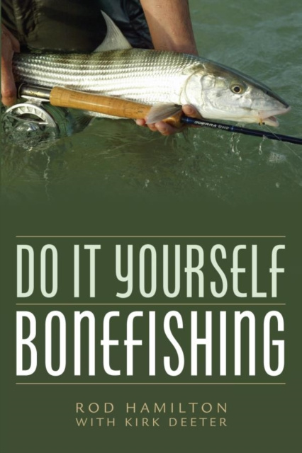 E-book Do It Yourself Bonefishing Rod Hamilton