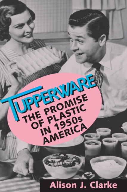 E-knjiga Tupperware Alison J. Clarke