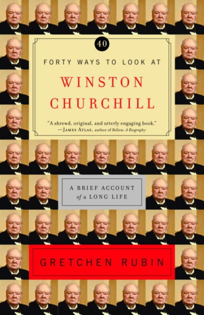 E-book Forty Ways to Look at Winston Churchill Gretchen Rubin