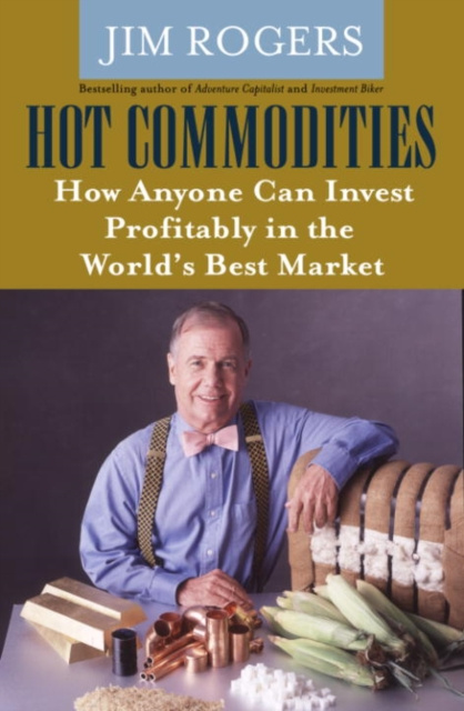 E-kniha Hot Commodities Jim Rogers