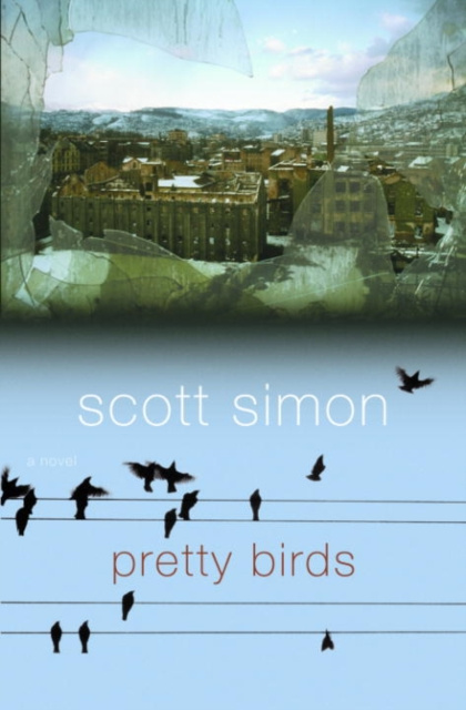 E-book Pretty Birds Scott Simon