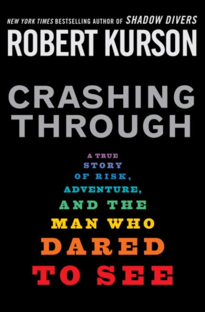 E-book Crashing Through Robert Kurson