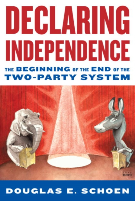 E-knjiga Declaring Independence Douglas Schoen