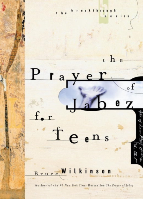 E-kniha Prayer of Jabez for Teens Bruce Wilkinson