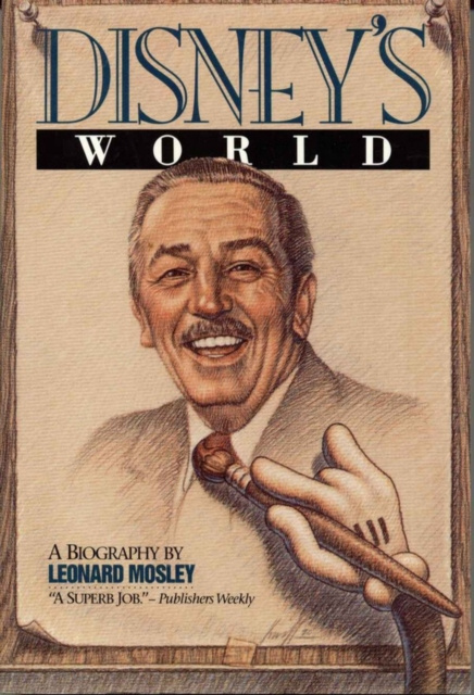 E-book Disney's World Leonard Mosley