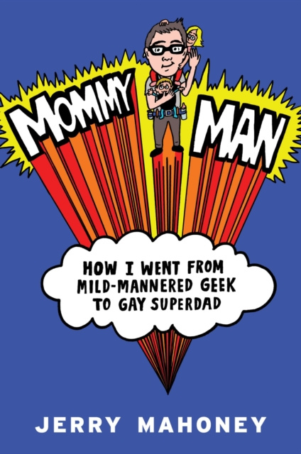 E-kniha Mommy Man Jerry Mahoney