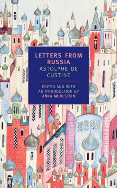 E-kniha Letters from Russia Astolphe de Custine
